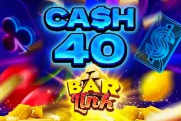 Cash 40 Bar Link